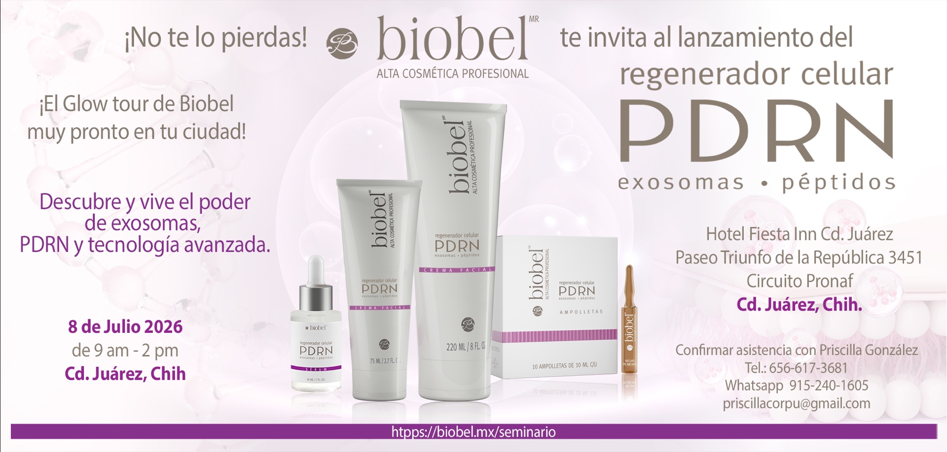 Lanzamiento PDRN — Cd. Juárez 8 de julio